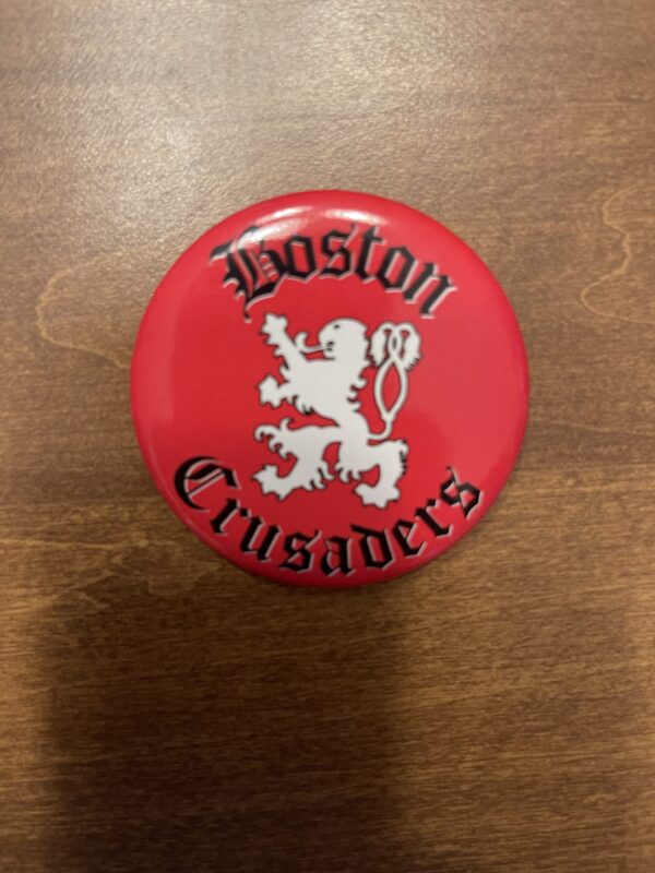 Boston Crusaders pin