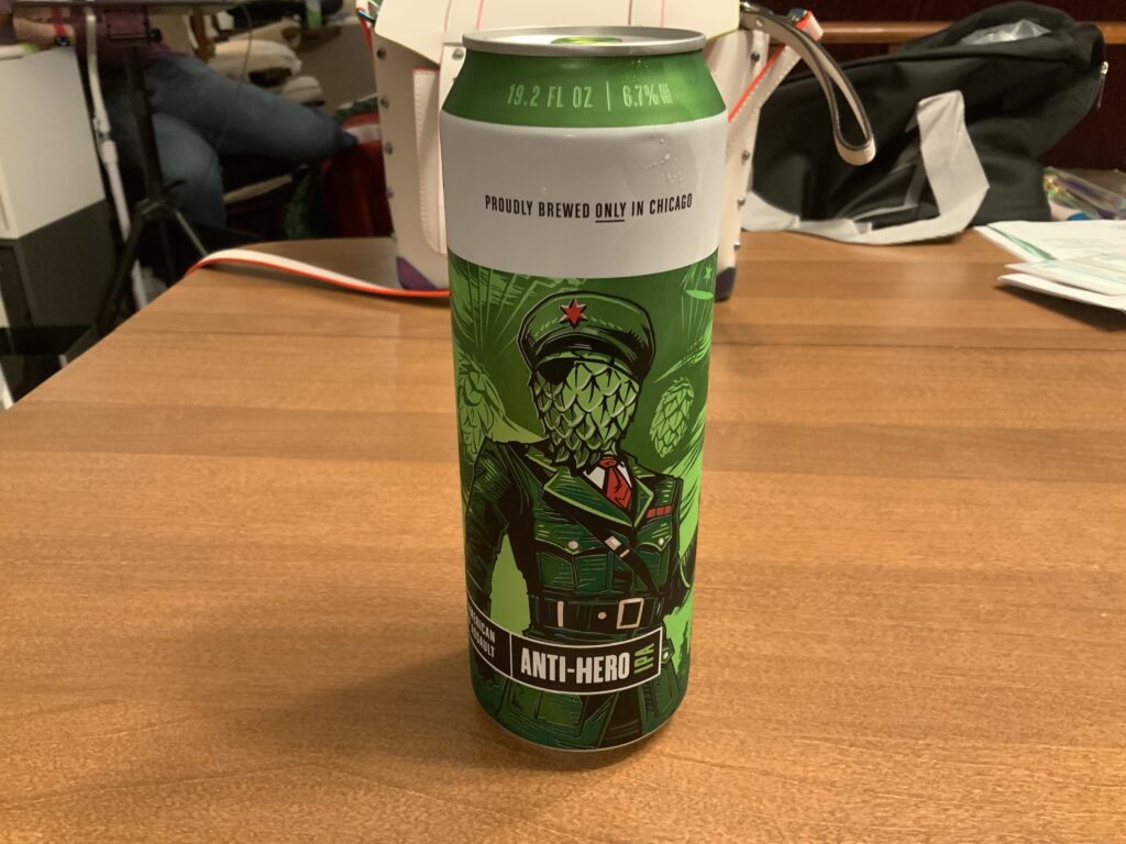 A can of Revolution Brewing’s Anti-Hero IPA. You can FEEL the bitterness coming through the photo.